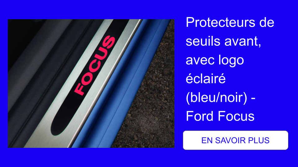 Protecteurs de seuils avant, avec logo éclairé (bleu_noir) - Ford Focus